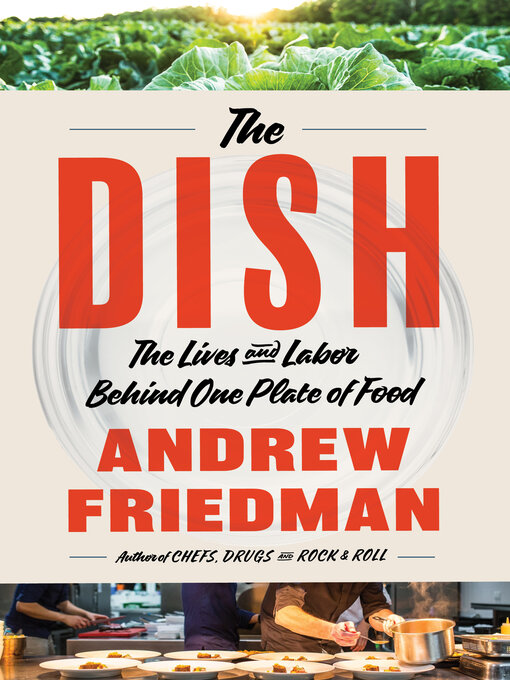 Title details for The Dish by Andrew Friedman - Available